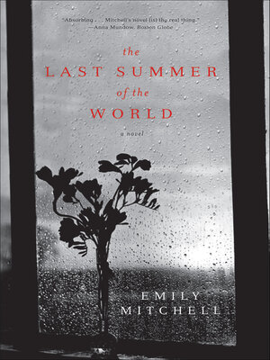 cover image of The Last Summer of the World